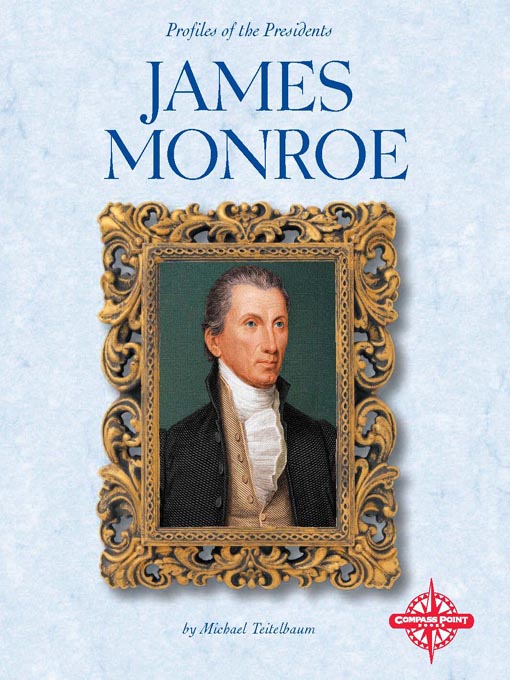 Title details for James Monroe by Michael Teitelbaum - Available